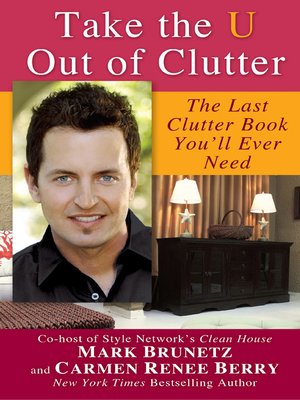 cover image of Take the U out of Clutter